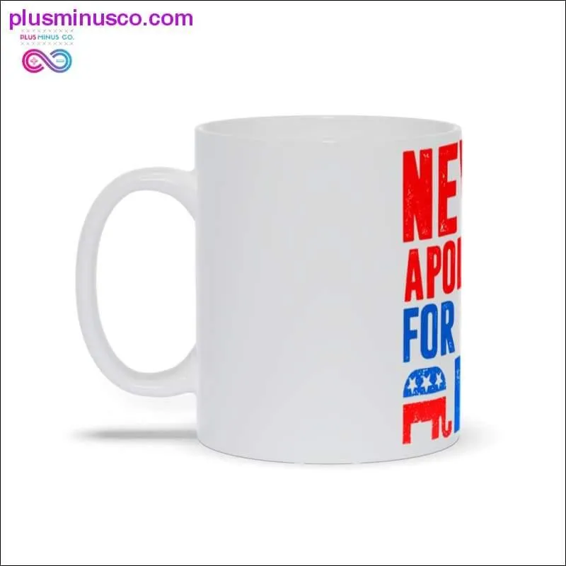 Never apologize for being light Mugs